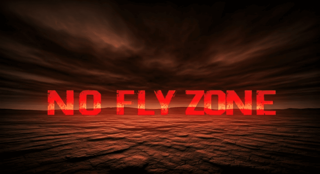 No Fly Zone
